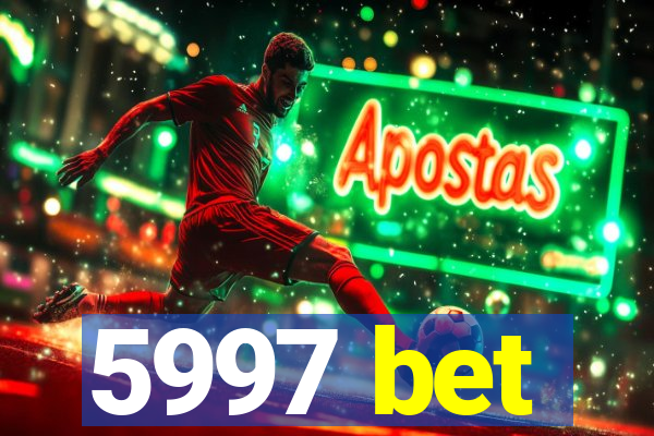 5997 bet
