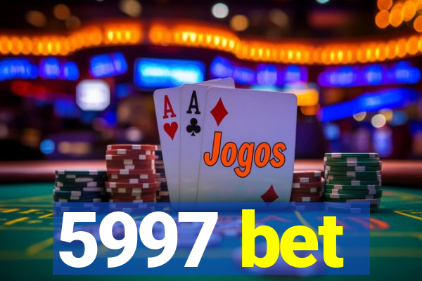 5997 bet