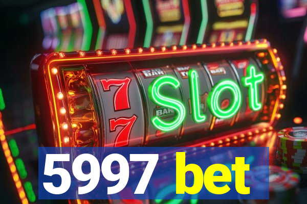 5997 bet