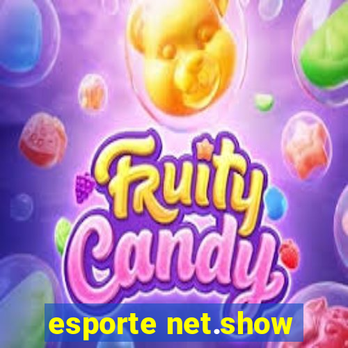 esporte net.show