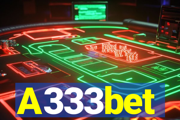 A333bet