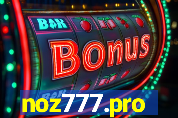 noz777.pro