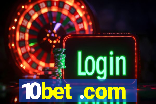 10bet .com