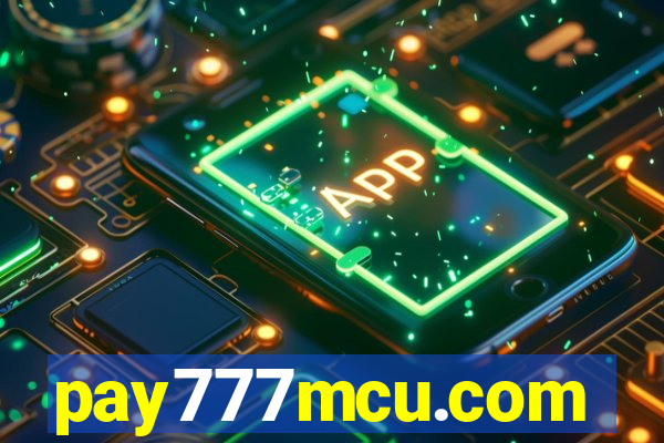 pay777mcu.com
