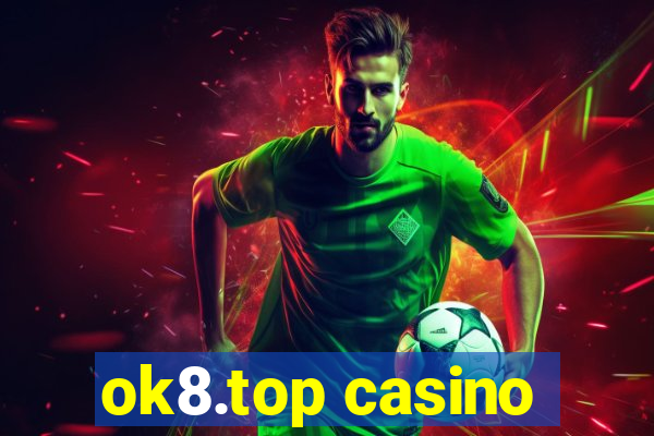 ok8.top casino