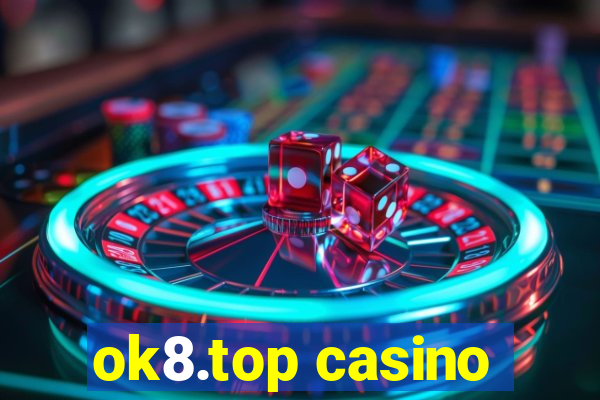 ok8.top casino