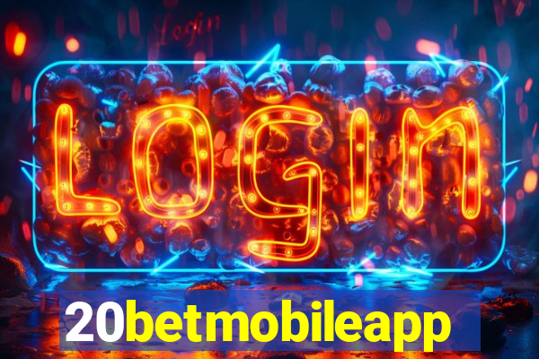 20betmobileapp