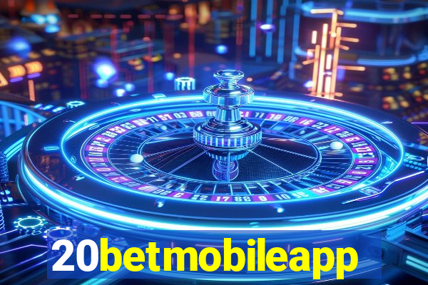 20betmobileapp