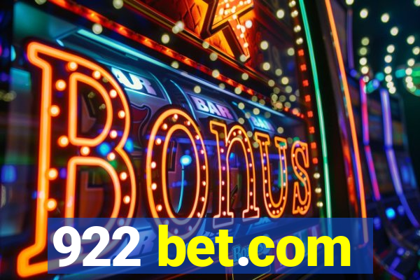 922 bet.com