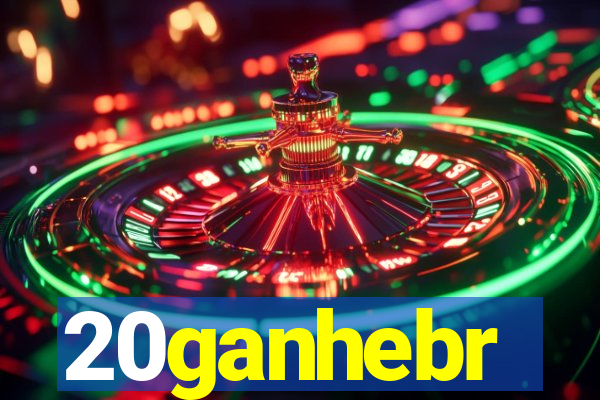 20ganhebr