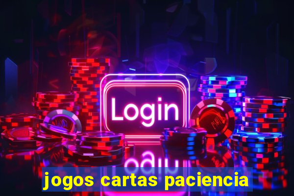 jogos cartas paciencia