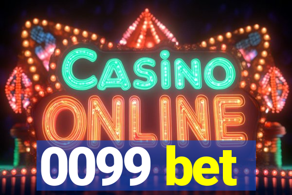 0099 bet