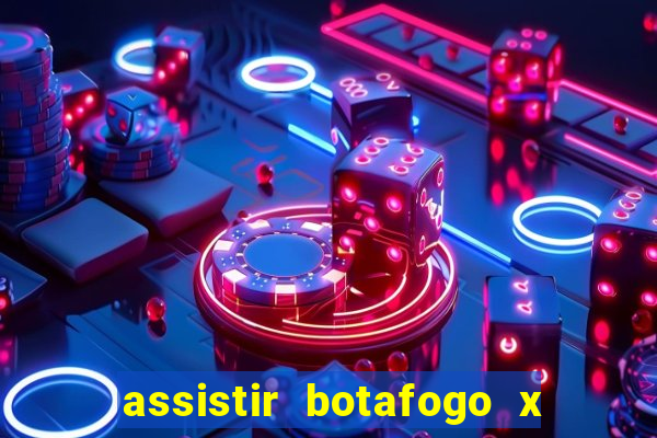 assistir botafogo x santos futemax
