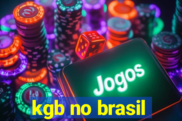 kgb no brasil