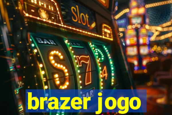 brazer jogo