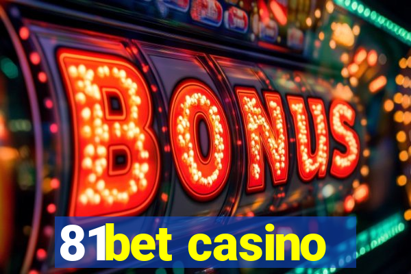 81bet casino