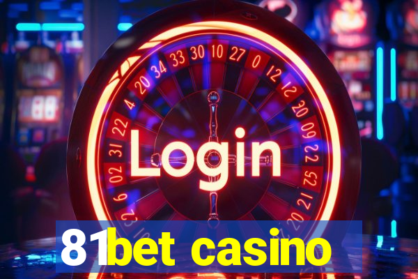 81bet casino