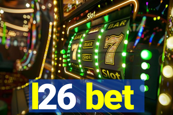 l26 bet