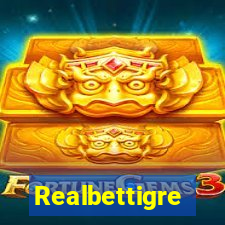 Realbettigre