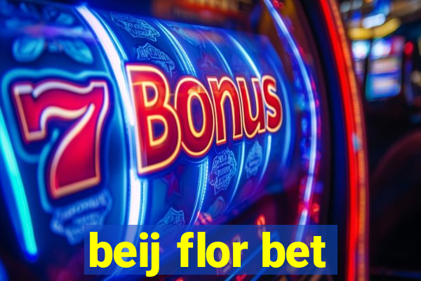 beij flor bet