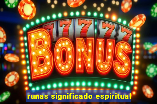 runas significado espiritual