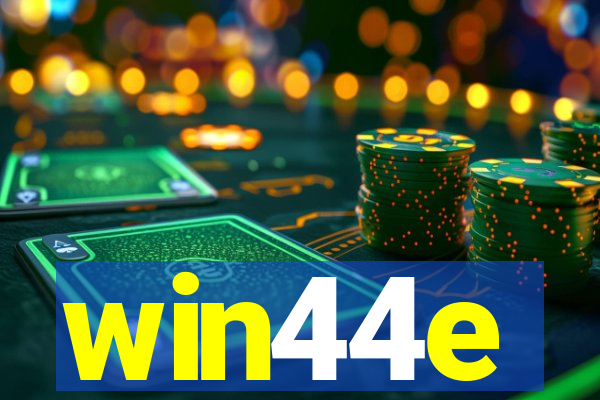 win44e