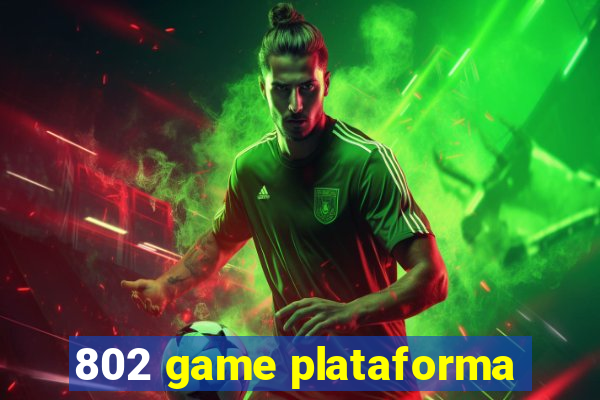 802 game plataforma