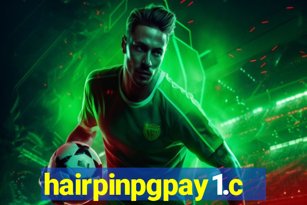 hairpinpgpay1.com