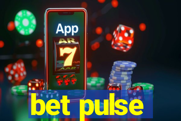 bet pulse