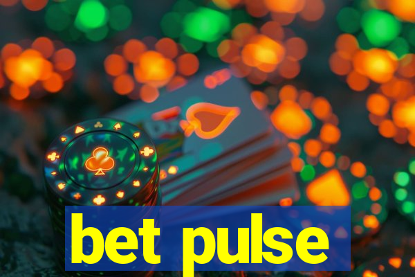 bet pulse