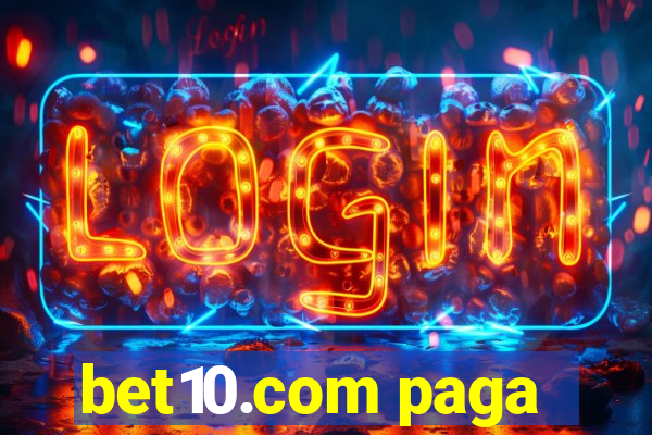 bet10.com paga