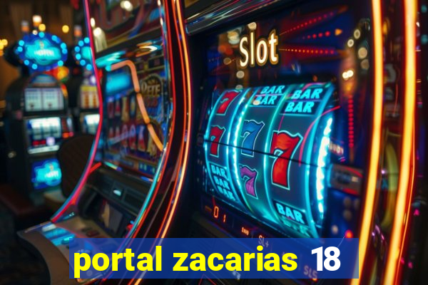 portal zacarias 18