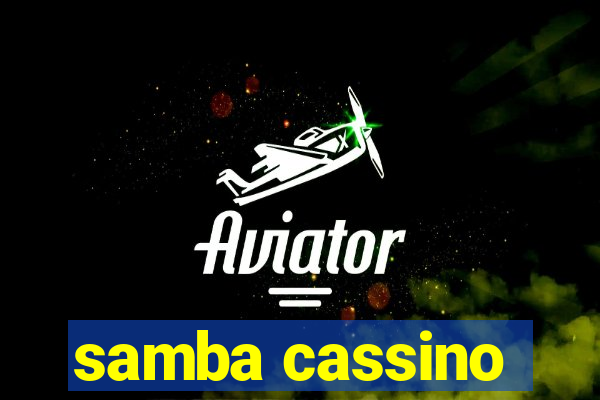samba cassino