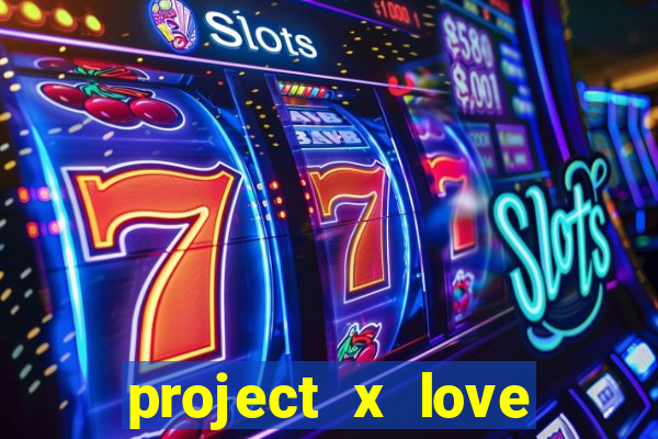 project x love potion blaze gallery