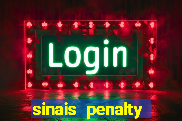 sinais penalty shoot out