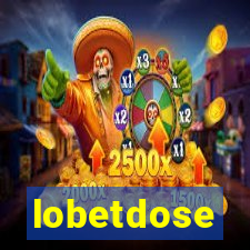 lobetdose