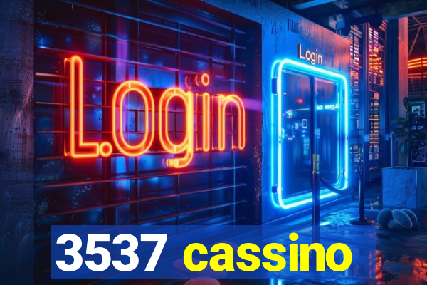 3537 cassino