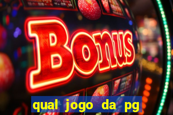 qual jogo da pg ta pagando agora