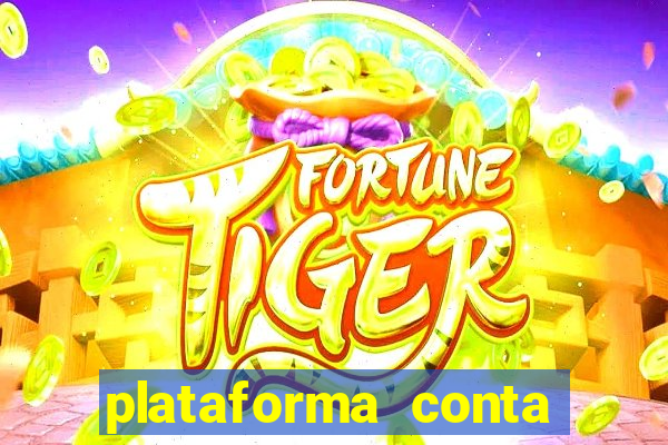 plataforma conta demo fortune tiger