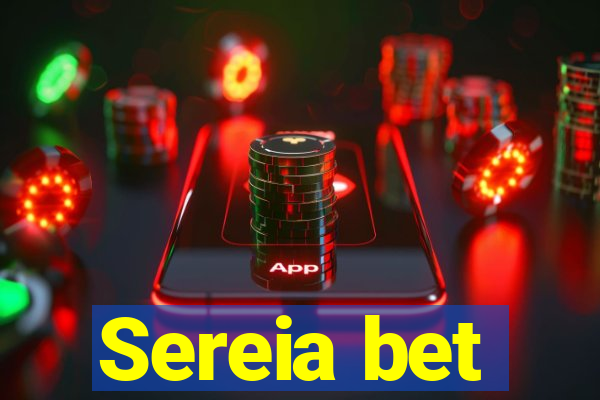 Sereia bet