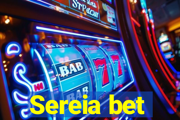 Sereia bet