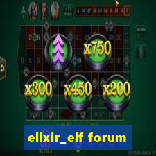 elixir_elf forum