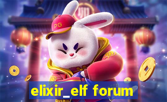 elixir_elf forum