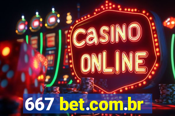 667 bet.com.br