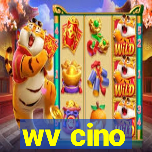 wv cino