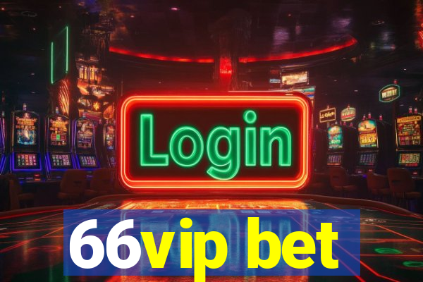 66vip bet
