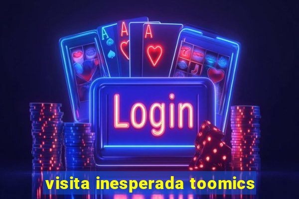 visita inesperada toomics