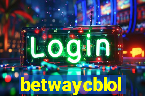 betwaycblol