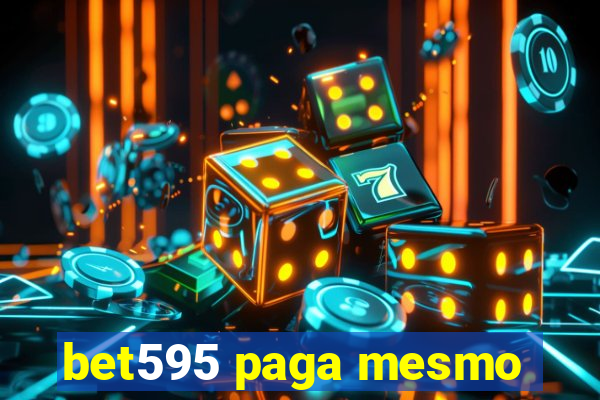 bet595 paga mesmo