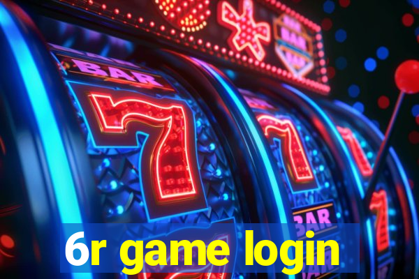 6r game login